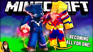 BECOMING ALL FOR ONE!!! | Minecraft [My Hero Academia - 1.16.5 Mod]