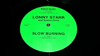 Lonny Starr & Scenic Drive - Slow Burning - 80's US REGGAE ROOTS