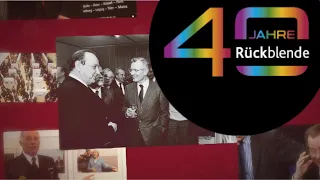 40 Jahre Rückblende