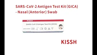 How to use: SARS-CoV-2 Antigen Test Kit (GICA) - Nasal Anterior Swab