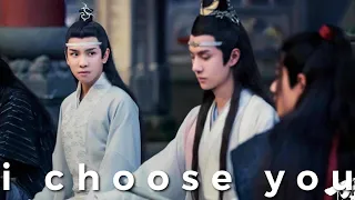 I CHOOSE YOU • Wei Wuxian, Lan Wangji, Lan Sizhui • [The Untamed FMV]