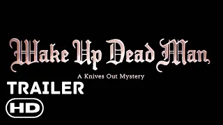 WAKE UP DEAD MAN: A KNIVES OUT MYSTERY Teaser Trailer (2025) Daniel Craig