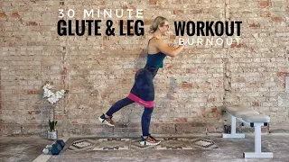 30 Minute Glute & Leg Workout | Booty Burnout | Giant Sets