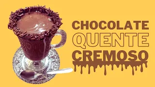 CHOCOLATE QUENTE CREMOSO - UMA DELÍCIA😋SEM AMIDO!