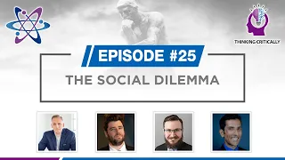 #25: The Social Dilemma