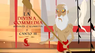 Canto Terzo Inferno - Divina Commedia Riveduta e Scorretta - Ignavi e Caronte