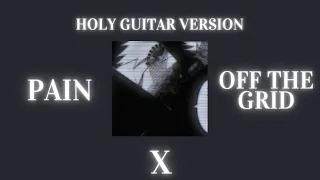 Kanye West - Off the grid [Holy Guitar Version] | ft. Pain |