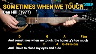 Sometimes When We Touch - Dan Hill (Easy Guitar Chords Tutorial with Lyrics)