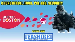 Crunchyroll, Food, Pre-Reg, Security | Anime Boston 2016