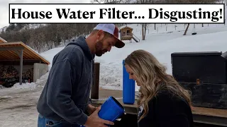 Off Grid Water: Whole House Water Filter DISGUSTING!!!