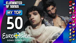 Eurovision 2024 - My Top 50 Eliminated NF Songs