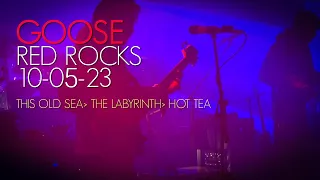 Goose - This Old Sea → The Labyrinth → Hot Tea - 10/5/23 - Red Rocks, Morrison, Colorado