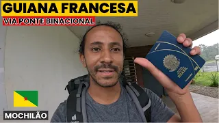 CHEGUEI NA GUIANA FRANCESA (Via Oiapoque)