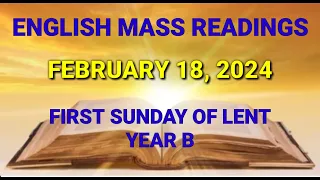 FEBRUARY 18, 2024 FIRST SUNDAY OF LENT | SUNDAY HOLY MASS READINGS