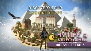 Assassin's Creed: Origins "DISCOVERY TOUR" DAILY LIFE: END — Gameplay Walkthrough