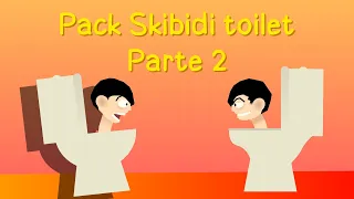 Pack Skibidi toilet Parte 2 (Stick nodes)