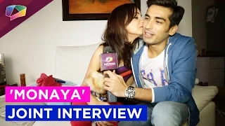 #Exclusive : 'MoNaya' Mohit Sehgal and Sanaya Irani joint Interview