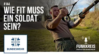 Funkkreis #144: Wie fit muss ein Soldat sein? I Bundeswehr