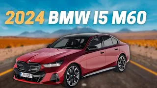 10 Reasons Why You Should Buy The 2024 BMW i5 M60