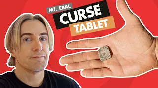 Why's the Mt. Ebal Curse Tablet so Important?