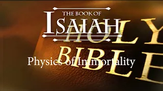 The Book of Isaiah- Session 21 of 24 - A Remastered Commentary by Chuck Missler