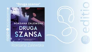 "Druga szansa" Roksana Zalewska | AUDIOBOOK PL