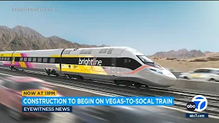 High-speed train from Las Vegas to SoCal starts construction