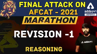 Final Attack on AFCAT 2021 | Reasonig Marathon| Revision1| Tricks| सफलता निश्चित|Defence Adda247