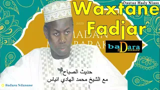 Wakhtanou Fadjar du Mardi 28 Mars 2023 par Oustaz Hady Niass