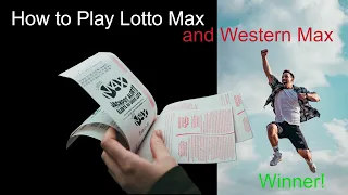 Lotto Max.  How to Play Lotto Max and Western Max.