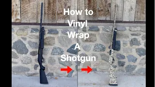 How to Vinyl Wrap a Shotgun *Camouflage*