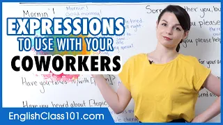 Learn English | Expressions to Use with Your Coworkers