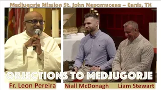 Medjugorje Mission - Objections and Questions Addressed