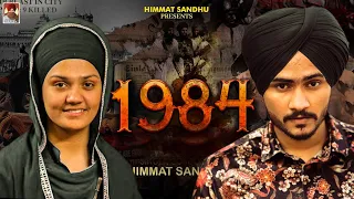 1984  Himmat Sandhu Ft. Daler Kaur (Full Video) Latest Punjabi Song 2021