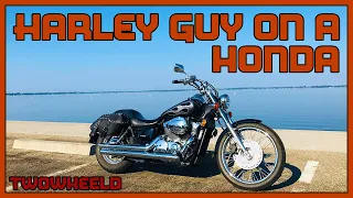 Buy a Honda Shadow | Harley guy on a Honda | Good beginner motorcycle | Shadowday Episode 17