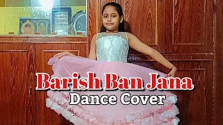 Barish Ban Jana | Dance | Hina Khan | Shaheer Sheikh | Jab Mai Badal Ban Jau | Ayushi's Dance Hub