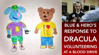 Blue Brunson & Hero Beary on Dracula Volunteering at A Blood Drive