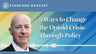 Top 3 Episode 72: Opioid Crisis Mini-Series: Tackling the Opioid Mini-Crisis Through Policy