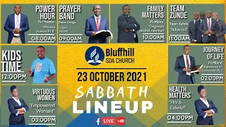 Bluffhill SDA Church || Morning Online Worship Service || 0800HRS to 12HRS 23 October 2021