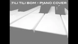 тили тили бом ( Tili Tili Bom ) by Violent Eve - Piano Cover