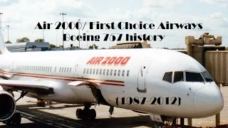 Fleet History - Air 2000/First Choice Airways Boeing 757 (1987-2012)