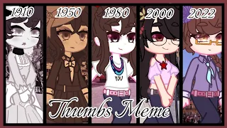 ✨Thumbs✨ [Meme/Trend Tiktok] •||Gacha Club||•