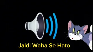 Jaldi Waha Se Hato __ "Creative Commons"