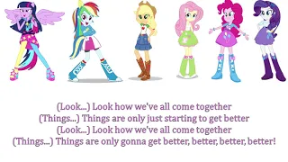 My Little Pony - Equestria Girls Time To Come Together Lyrics