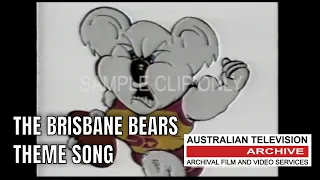 BRISBANE BEARS THEME SONG (1989)