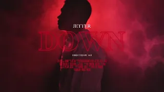 Jetter - Down (Official Music Video)