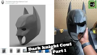 Berto Made it! -Dark Knight Batman 3D Print Cowl Cosplay/Prop (Part 1)