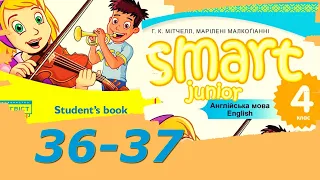 Smart Junior 4 Module 3 In the past  Smart Kids с 36-37 & Workbook✔Відеоурок