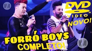 Forró Boys DVD COMPLETO! Uma Nova História Ao Vivo Em Formosa GO