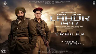 LAHORE 1947 - Trailer | Sunny Deol | Aamir Khan | Preity Zinta, Shilpa Shetty | Mithun | update